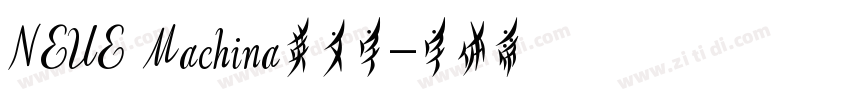 NEUE Machina英文字字体转换